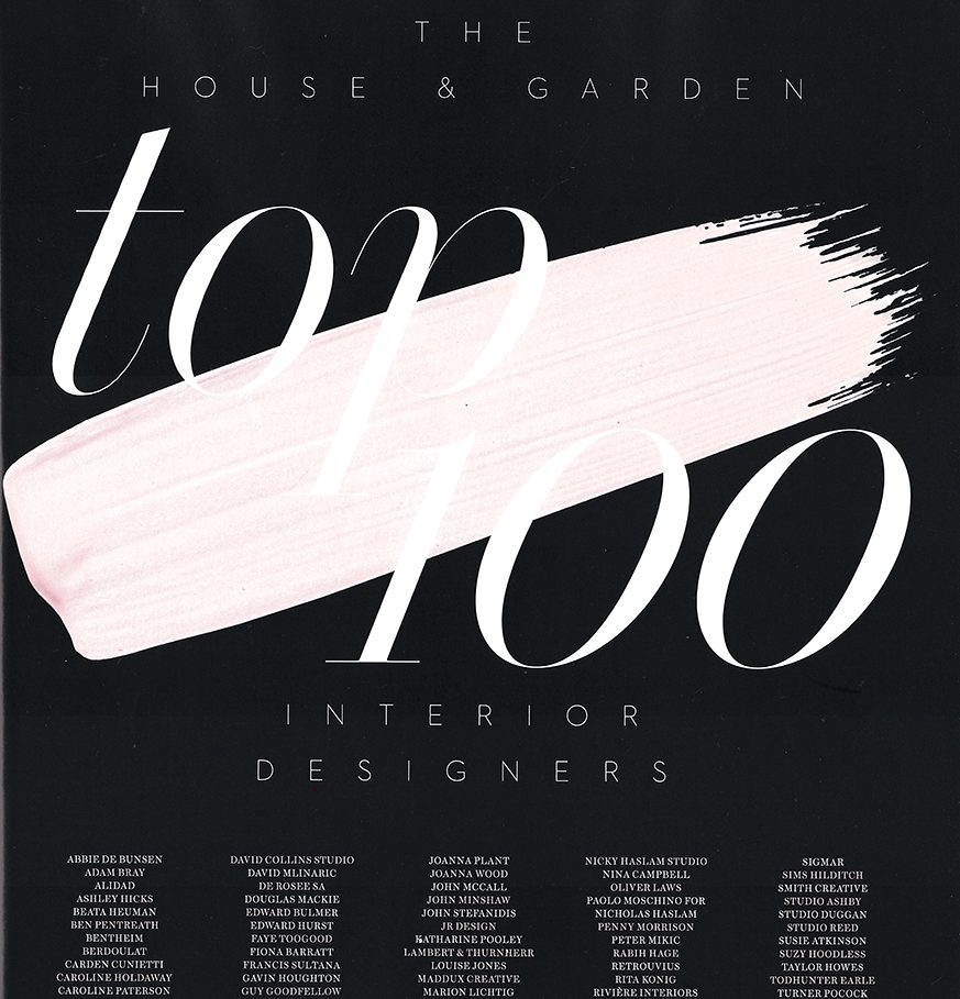House & Garden<br>Top 100 Interior Designers<br>June 2018